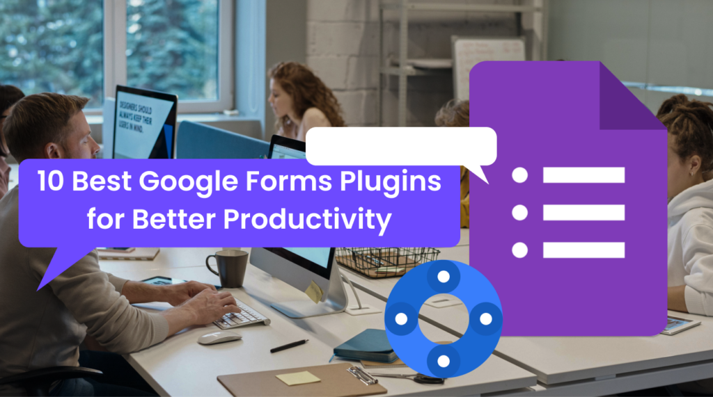 Find out about best plugins for Google Forms that will improve your productivity and streamline the overall experience. The plugins described in the blog post are available in Google Workspace Marketplace
